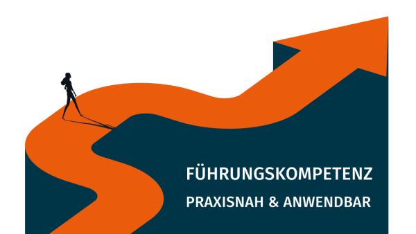 Führungskompetenz systematisch ausbauen — praxisnah und anwendbar